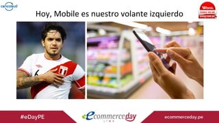 Hoy, Mobile es nuestro volante izquierdo
 