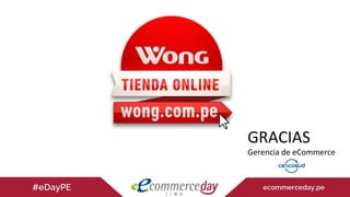 GRACIAS
Gerencia de eCommerce
 