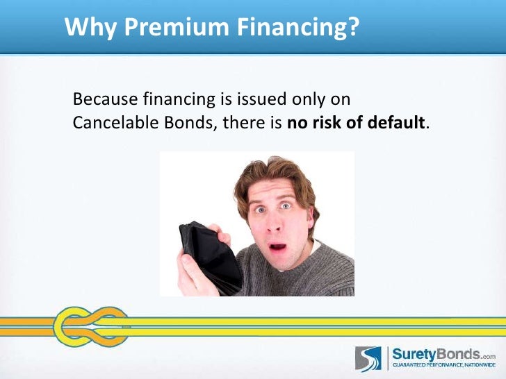 surety bond premium financing 10 728
