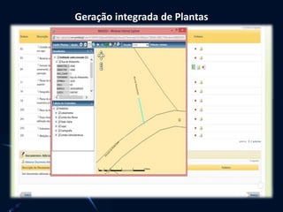 Geração integrada de Plantas
 