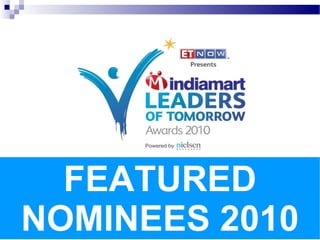 FEATURED NOMINEES 2010 