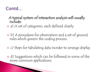 Interaction analysis | PPTX