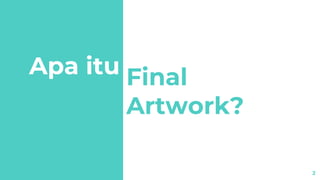 PPT - Final Artwork.pptx