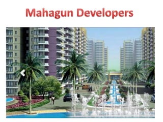 Mahagun Developer