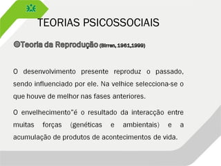 TEORIAS PSICOSSOCIAIS
 