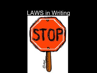 LAWS in Writing 