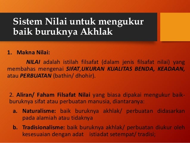 Ukuran Nilai Baik Dan Buruk Dalam Akhlak Islami