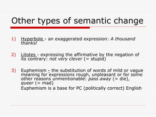 PPT-Lexicology III. Semantics, the changes in meaning.ppt