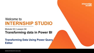 Comprehensive Guide to Transforming Data Using Power Query in Power BI ...