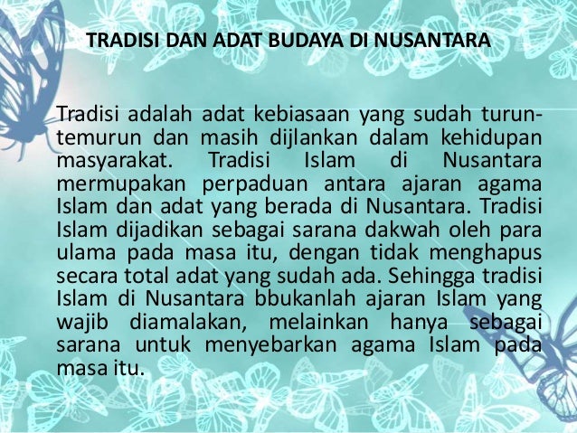 Sejarah Tradisi Islam Nusantara (Ppt materi-kelas-9)