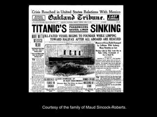 Courtesy of the family of Maud Sincock-Roberts.
 