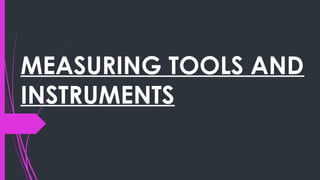 PPT-MEASURING-TOOLS-AND-INSTRUMENTS.pptx