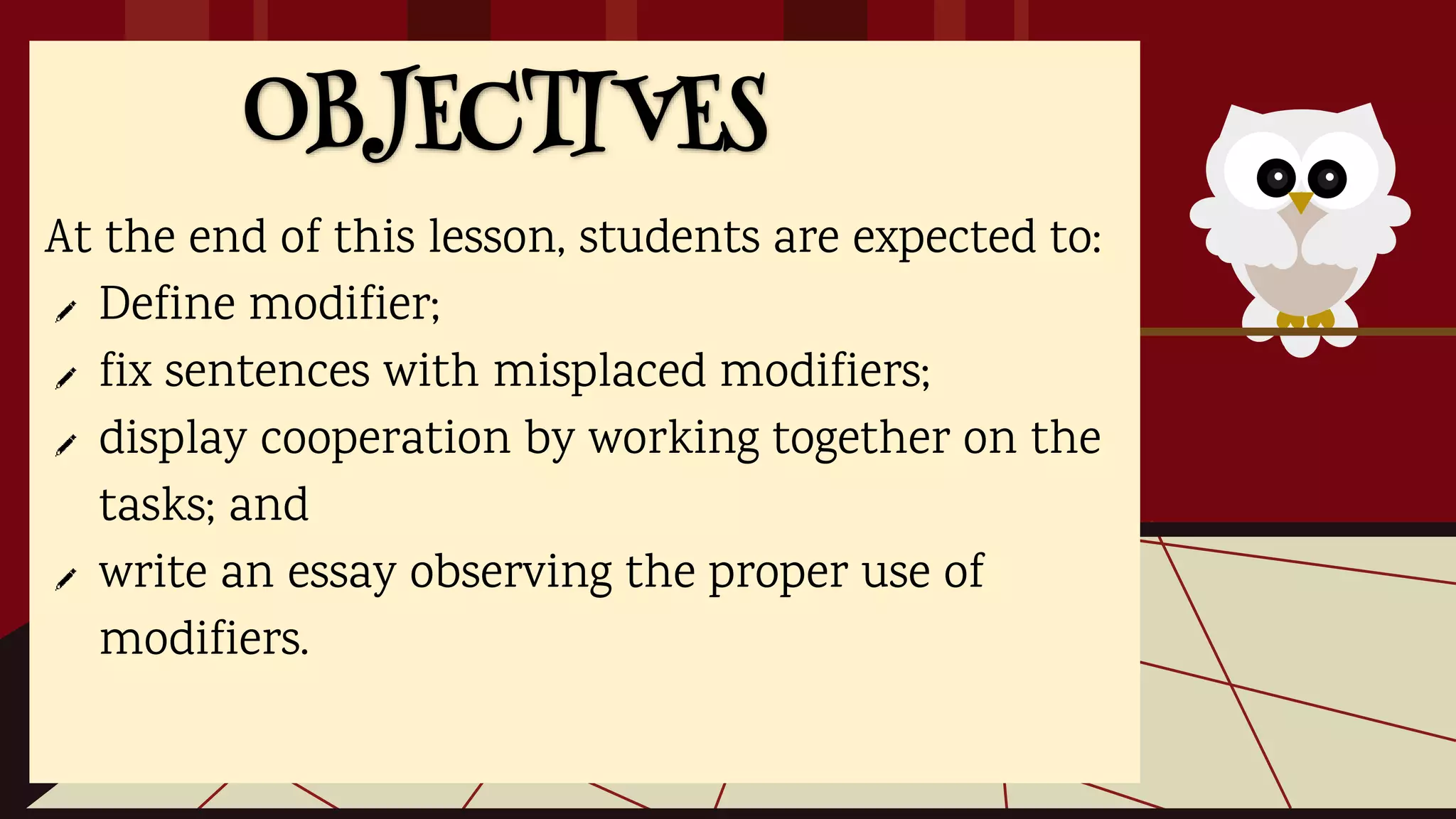 Use appropriate modifiers ppt