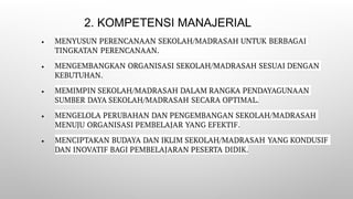 2. KOMPETENSI MANAJERIAL
 