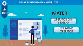 Ppt modul 2 operator | PPTX