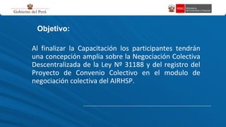 PPT - NEGOCIACION COLECTIVA DESCENTRALIZADA Y REGISTRO DE PROYECTO DE ...