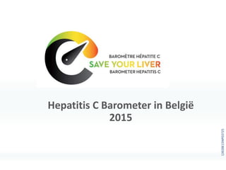 Hepatitis C Barometer in België
2015
1392BE15NP03725
 
