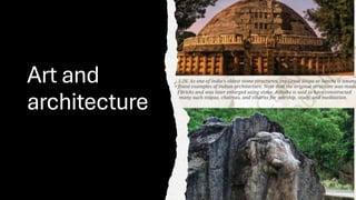 Art and
architecture
 