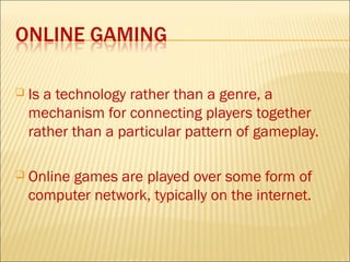 Paragraph Topic- Offline games are better than online games with