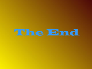 The End