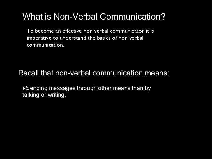 Non Verbal communication slides