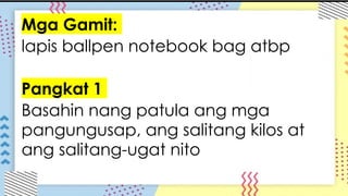Gamit Notebook PPT-Q1-WK-3-FILIPINORevised Matatag Grade 3.pptx