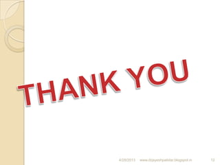 4/28/2013 12www.drjayeshpatidar.blogspot.in
 