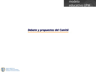 Debate y propuestas del Comité 