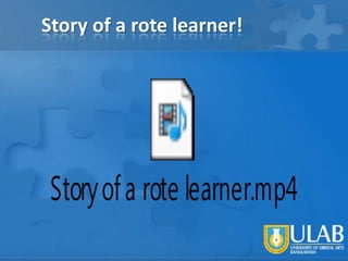 Story of a rote learner!

 
