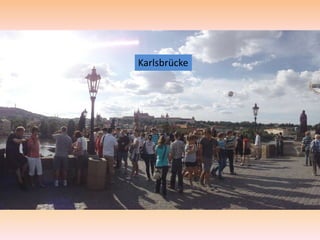 Karlsbrücke
 
