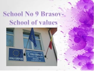 Școala Gimnazială Nr. 9 „Nicolae Orghidan” Brașov, România