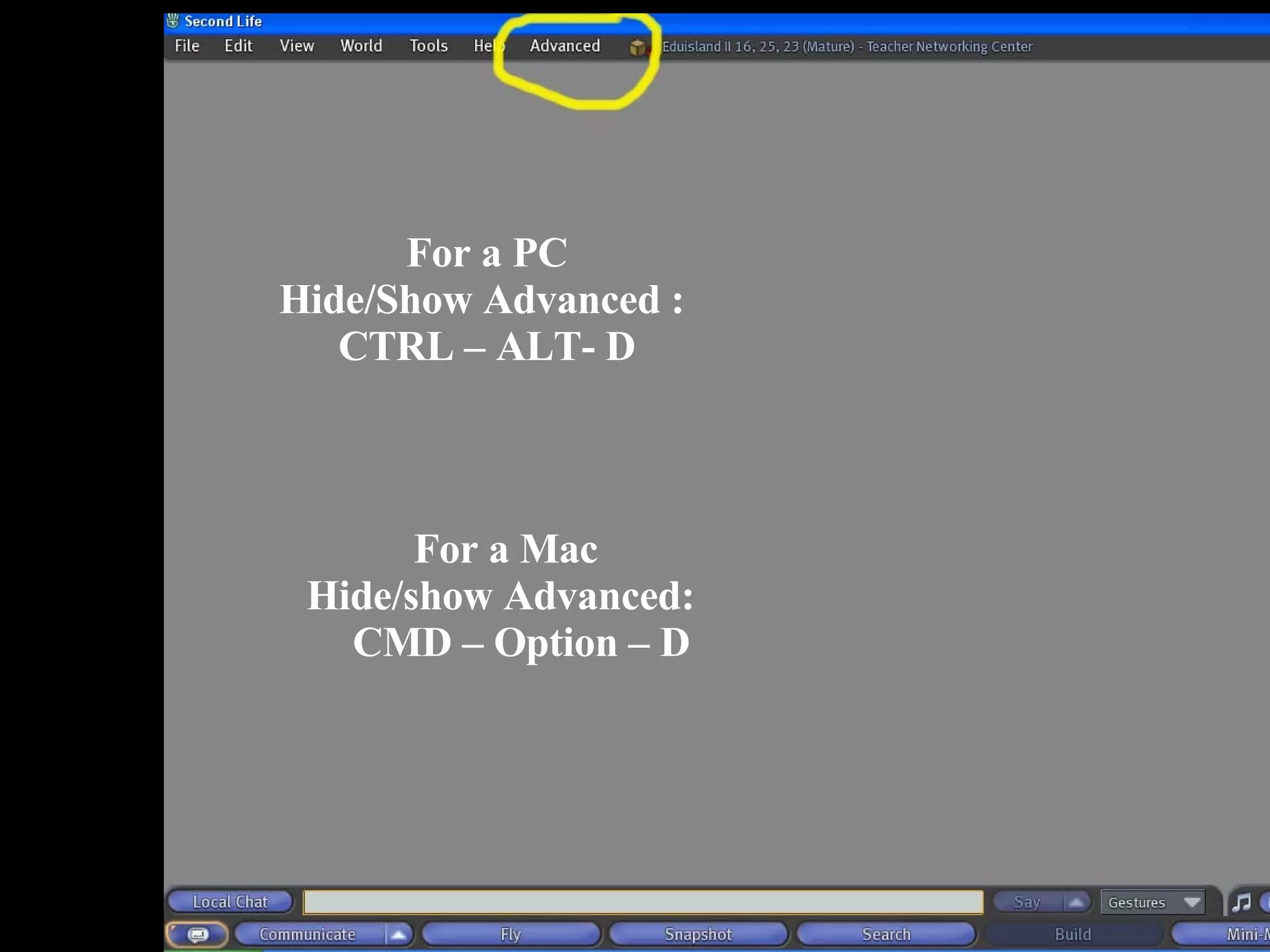 For a PC Hide/Show Advanced :  CTRL – ALT- D For a Mac Hide/show Advanced:  CMD – Option – D 