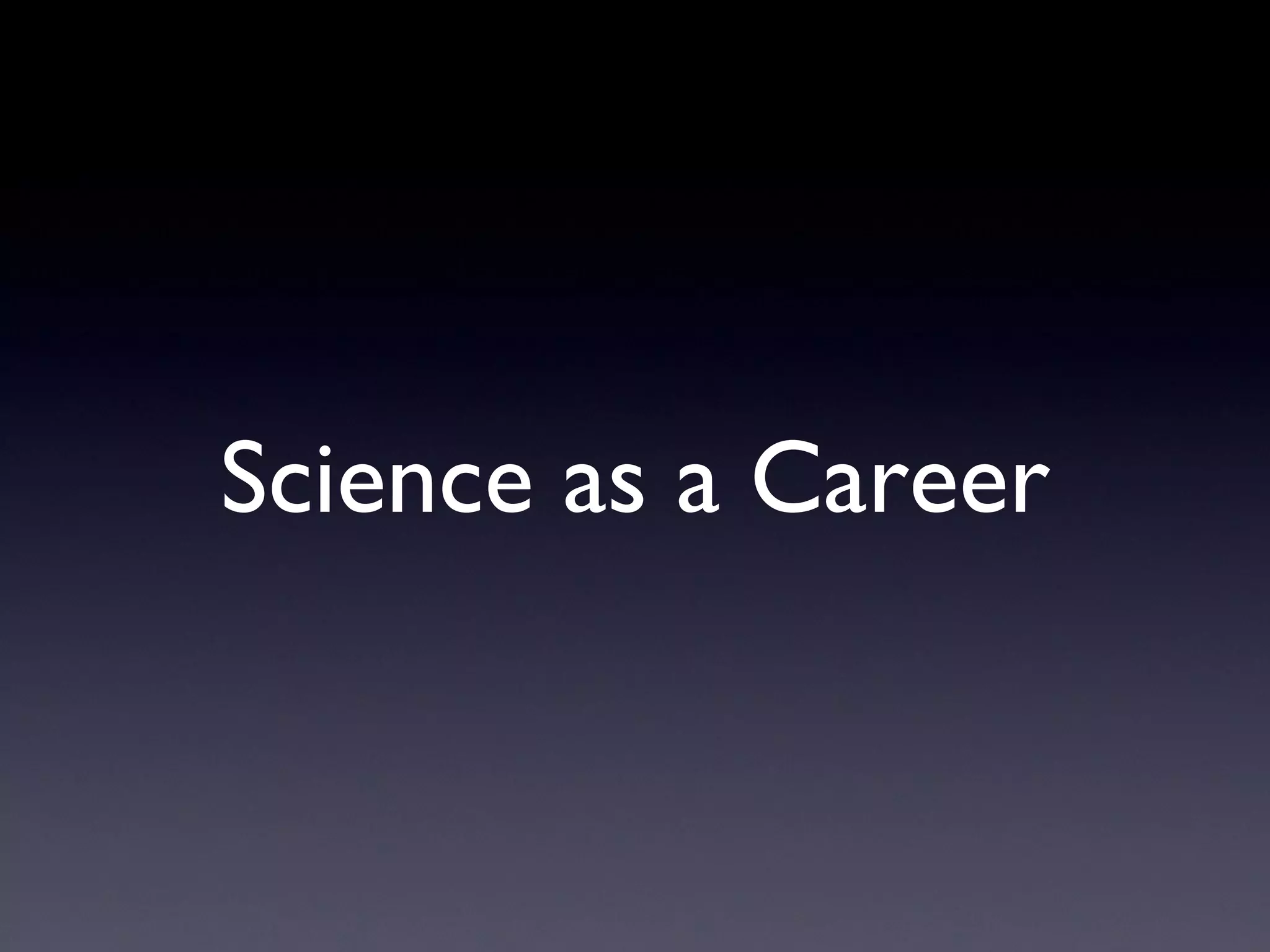 Science as a Career 