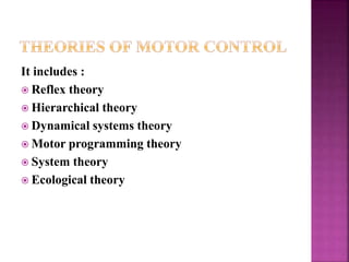 THEORIES OF MOTOR CONTROL | PPTX | Physical Therapy | Wellness