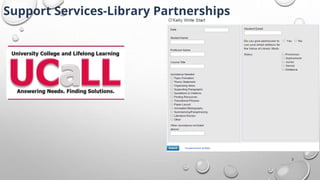 2
Support Services-Library Partnerships
 