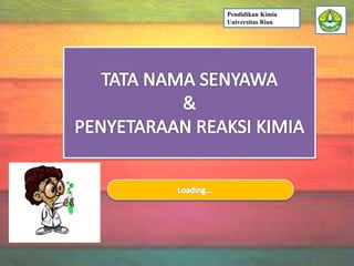 Pendidikan Kimia
Universitas Riau
 