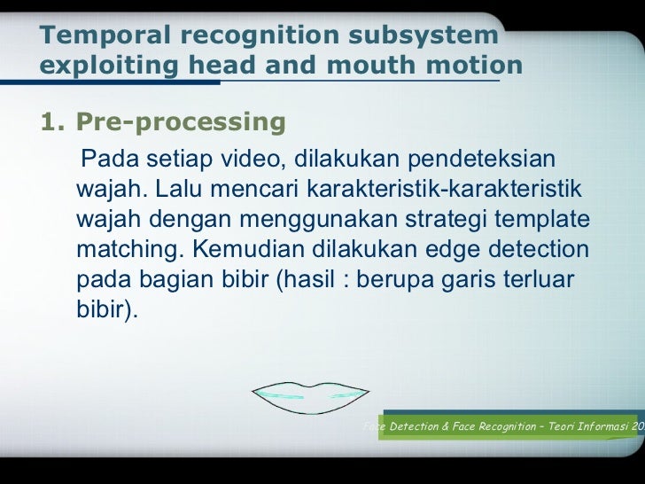 Face Detection & Face Recognition [Teori Informasi 2011]