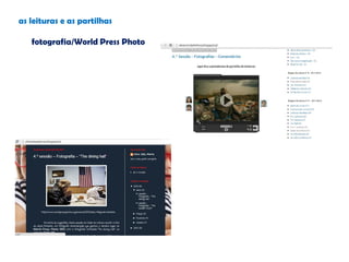 as leituras e as partilhas
fotografia/World Press Photo
 