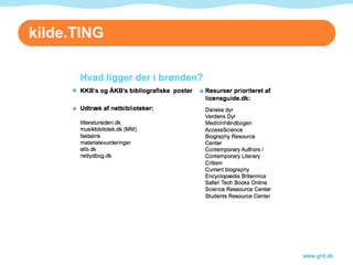kilde.TING www.gnit.dk 
