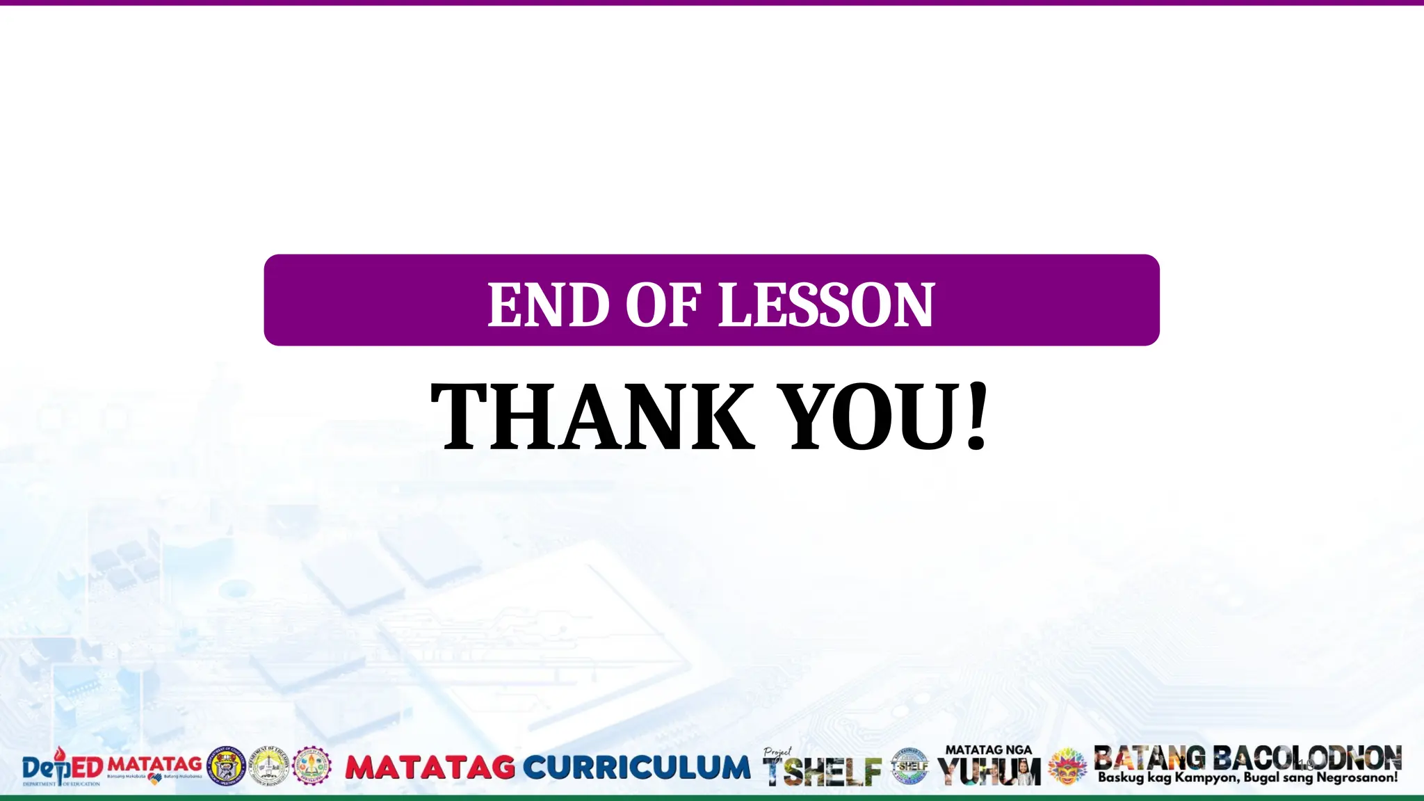 19
END OF LESSON
THANK YOU!
 