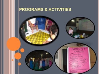 PROGRAMS & ACTIVITIES
 