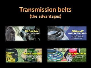Transmission belts – the advantages: 