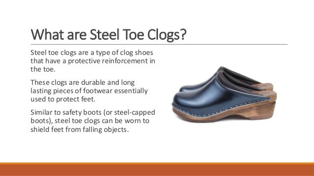 clog steel toe shoes