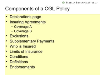 Understanding the CGL Policy In California | PPT