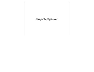 Keynote Speaker
 
