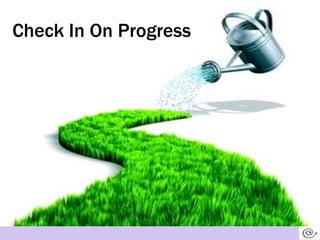 Check In On Progress