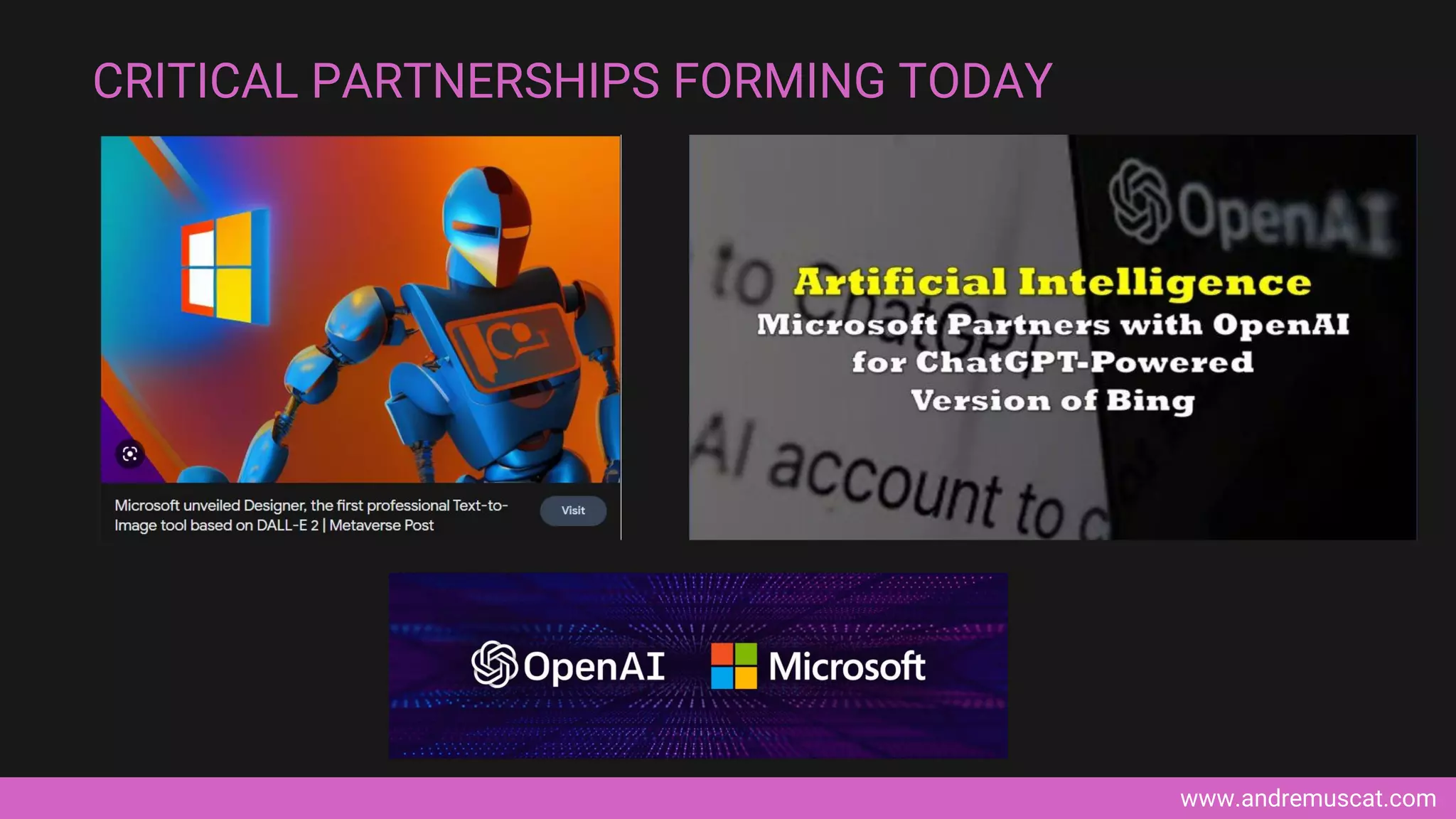 www.andremuscat.com
CRITICAL PARTNERSHIPS FORMING TODAY
 