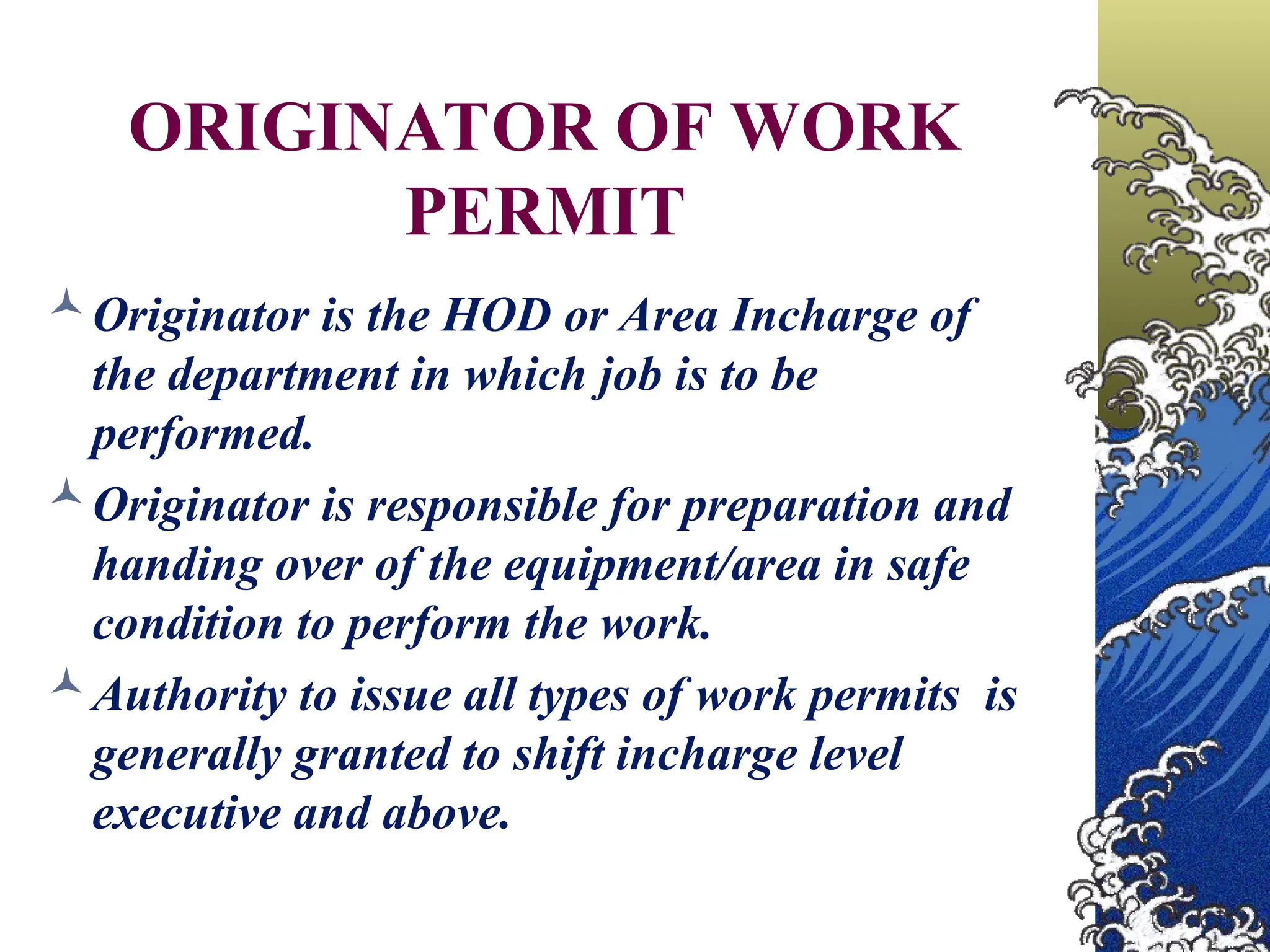 PPT-Work Permit System hot work ,confined space | PPT