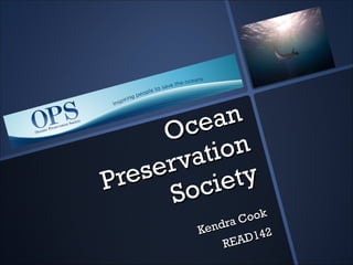 Ocean Preservation Society Kendra Cook READ142 