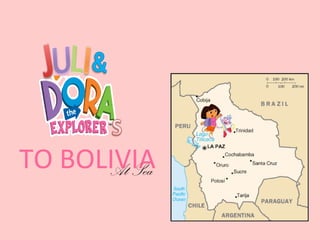 TO BOLIVIA
      At Sea
 
